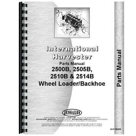 AFTERMARKET Industrial and Construction Parts Manual Fits International Harvester 2505B RAP73955